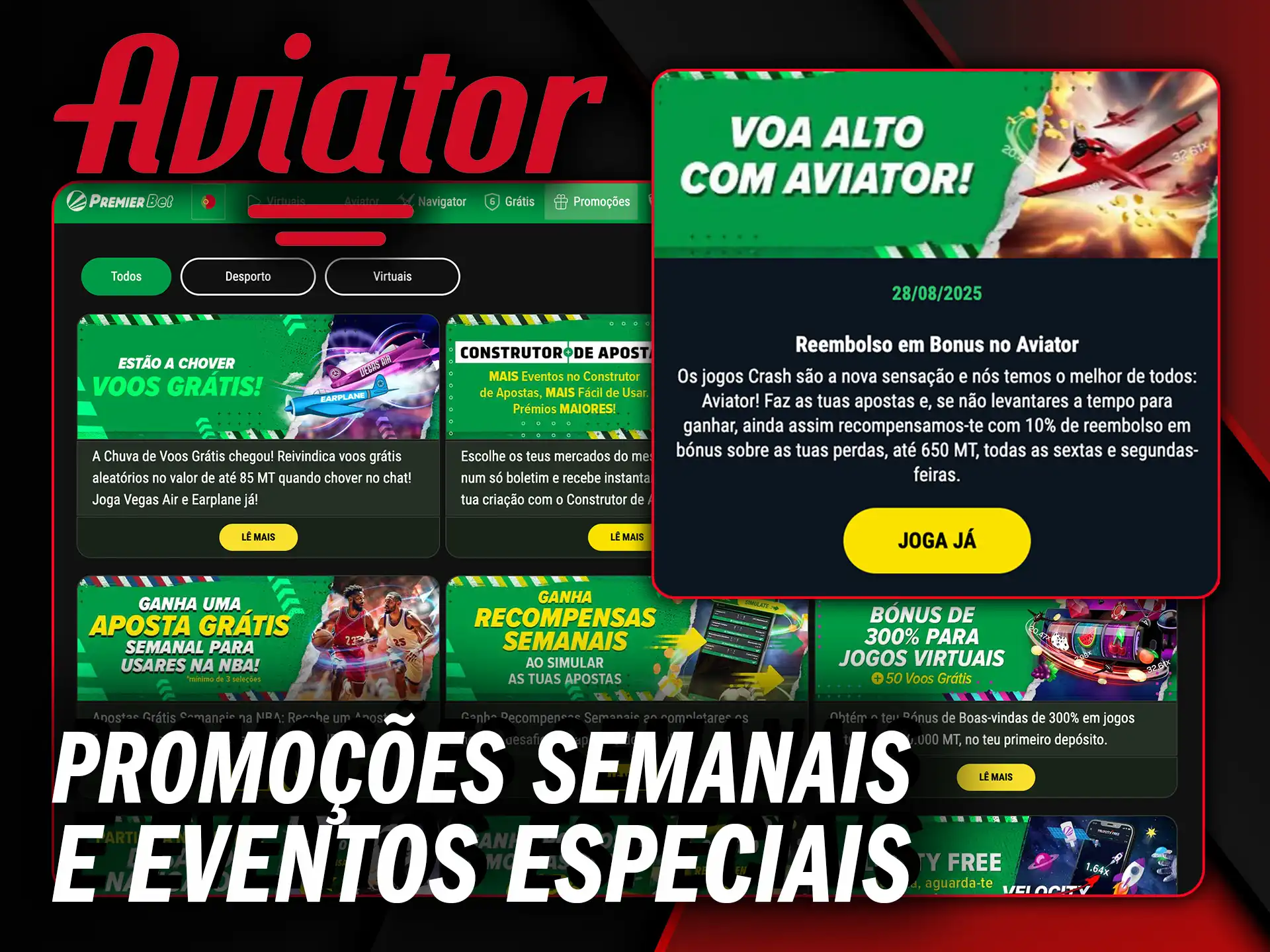 Aproveite promoções semanais e eventos especiais para ganhar mais bônus no Aviator do Premier Bet.